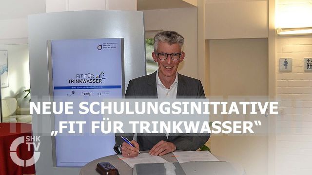 Embedded thumbnail for ZVSHK, BTGA &amp;  figawa: Neue Schulungsinitiative „Fit für Trinkwasser“ 