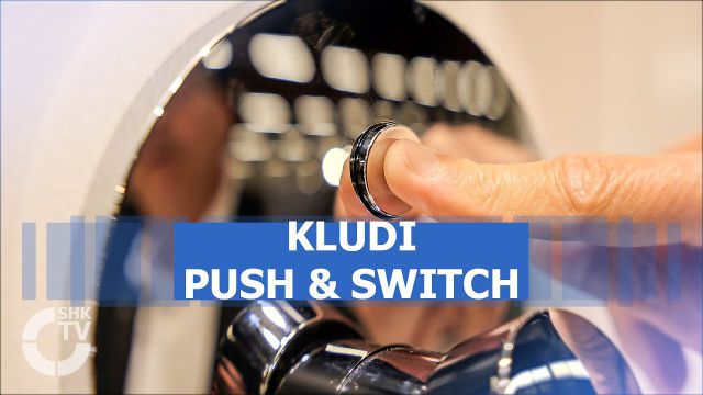 Embedded thumbnail for Kludi Push &amp; Switch