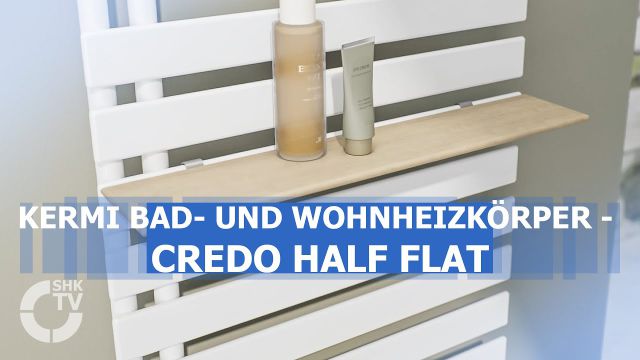 Embedded thumbnail for Kermi: Bad und Wohnheizkörper Credo Half Flat